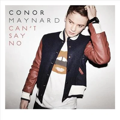 Cant Say No 專輯 The Boy Next Door/Conor Maynard/Kris Kross Amsterdam