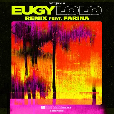 LoLo (Remix) 專輯 Eugy/Seyi Shay