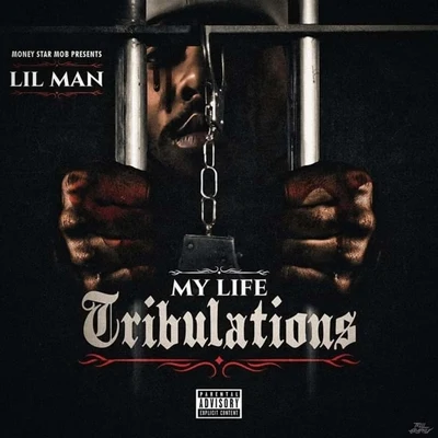 My Life Tribulations 專輯 Ciro/Tony G/Lil Man/Mistress/Poison