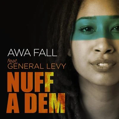 Nuff a Dem 专辑 Awa Fall/Bonnot/Kumar/Cienfuego/Mistilla