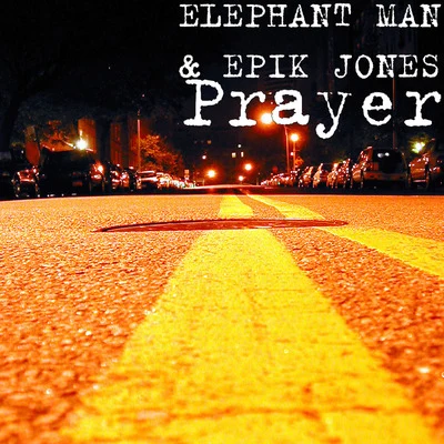 Prayer 專輯 Elephant Man