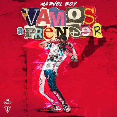 Vamos a Prender 專輯 Marvel Boy