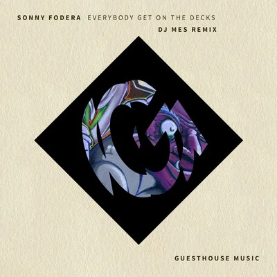 Sonny Fodera Everybody Get on the Decks (DJ Mes Remix)