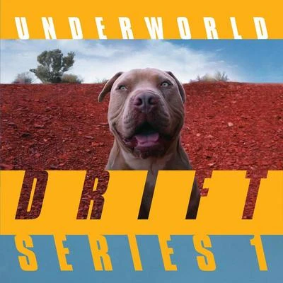 Underworld DRIFT Series 1