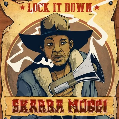 Lock It Down 專輯 Skarra Mucci