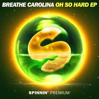 Breathe Carolina Oh So Hard - EP