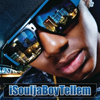 iSouljaBoyTellem 專輯 Soulja Boy