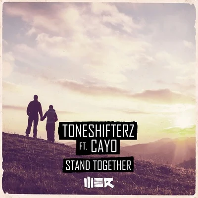 Stand Together 專輯 Toneshifterz