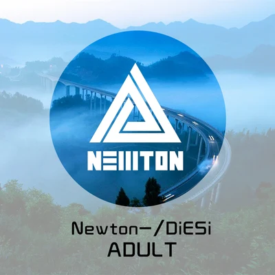 ADULT 专辑 Newton-/JMJ/Pony_Music