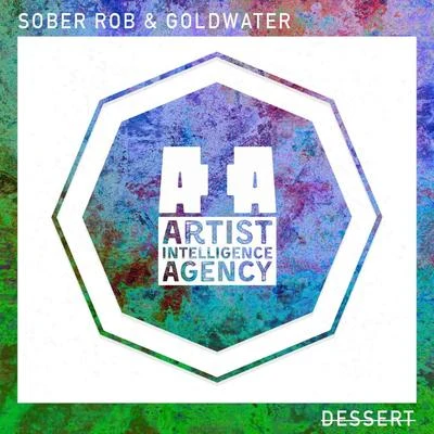 Dessert - Single 专辑 Sober Rob/camoufly