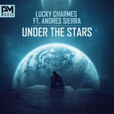 Lucky Charmes Under The Stars