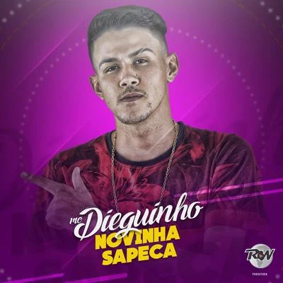 Novinha sapeca 专辑 MC New/MC Dieguinho/Gabriel Medeiros/MC Barone/MC Tag