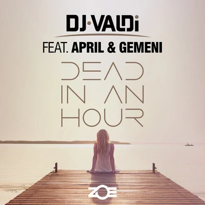 Dead in an Hour 專輯 Elijah King/DJ Valdi