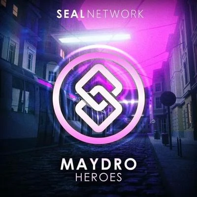 Heroes 专辑 Maydro