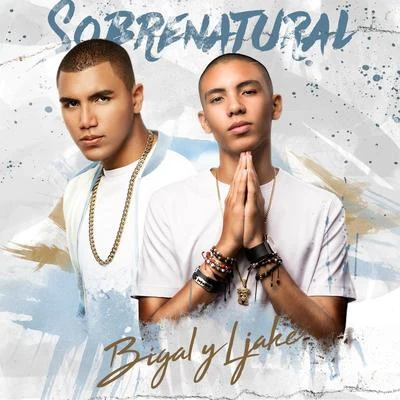 Sobrenatural 專輯 Buxxi/Bigal & L Jake