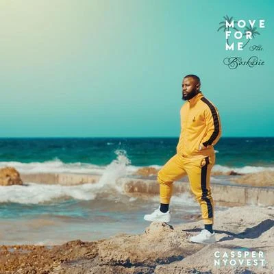 Move For Me 專輯 Phantom Steeze/Cassper Nyovest