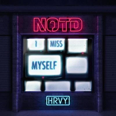 HRVY I Miss Myself