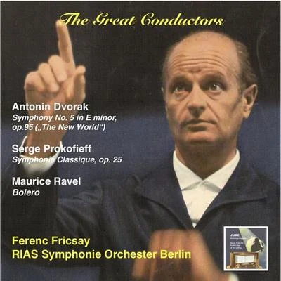 GREAT CONDUCTORS (THE) - Ferenc Fricsay (1955, 1958) 專輯 Radio-Symphony Orchestra Berlin/Ferenc Fricsay/Margrit Weber