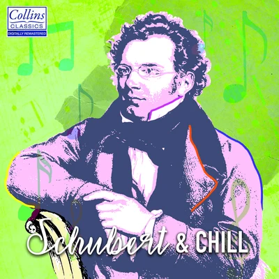 Schubert and Chill 專輯 Franz Schubert/Fritz Kreisler/Edvard Grieg/Richard Wagner/Nikolai Rimsky-Korsakov