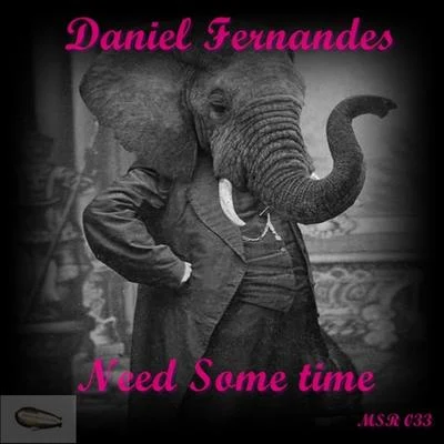 Daniel FernandesSean Aaron Need Some Time