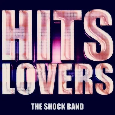 The Shock Band Hits Lovers