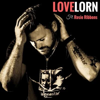 Lovelorn 專輯 Rick Live/Alonestar/Ed Sheeran