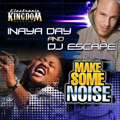 Make Some Noise (Remixes), Pt. 2 專輯 Inaya Day