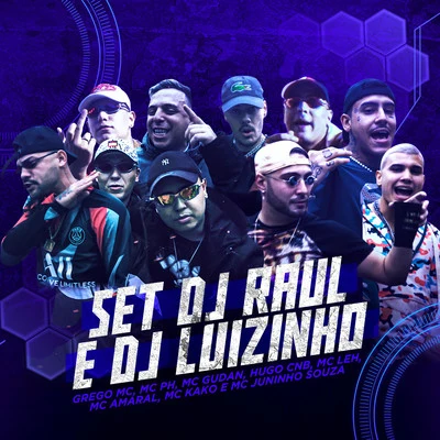 SET DJ RAUL E DJ LUIZINHO 專輯 MC Gudan/Mc Magal/Mc Cassiano