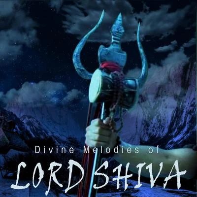 Divine Melodies of Lord Shiva 專輯 Sadhna Sargam/Hariharan