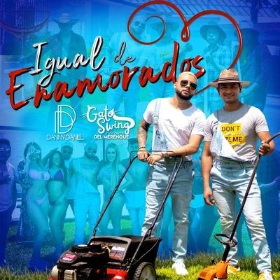 Igual de Enamorados 專輯 Kevin Florez/Danny Daniel