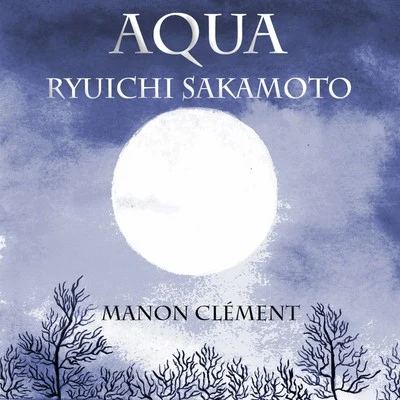 Aqua 专辑 坂本龍一/Taylor Deupree