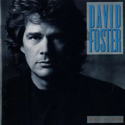 River Of Love 專輯 David Foster