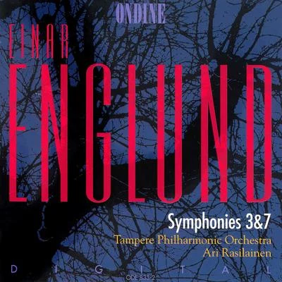 Englund: Symphonies Nos. 3 and 7 专辑 Tampere Philharmonic Orchestra