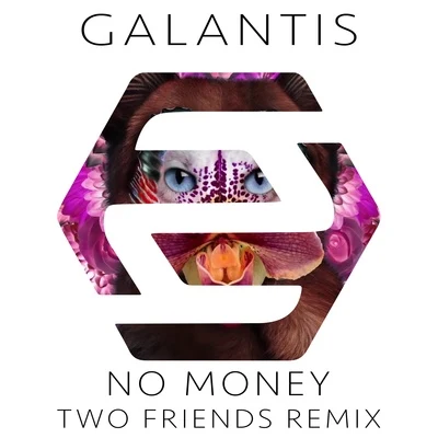 Two Friends No Money (Two Friends Remix)