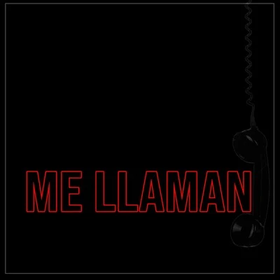 Me Llaman (feat. Oc Rose, Ec Juice, Rich Zavala) 專輯 Oc Rose/Ec Juice/Dnasty/Reyceh