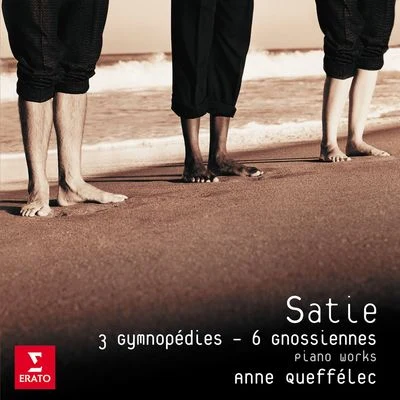 Satie: 3 Gymnopédies - 6 Gnossiennes 專輯 Anne Queffélec/Ensemble Erwartung/English Chamber Orchestra/John H. West/Orchestre National Du Capitole De Toulouse