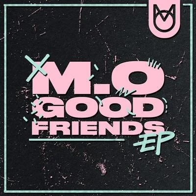 Good Friends 專輯 M.O