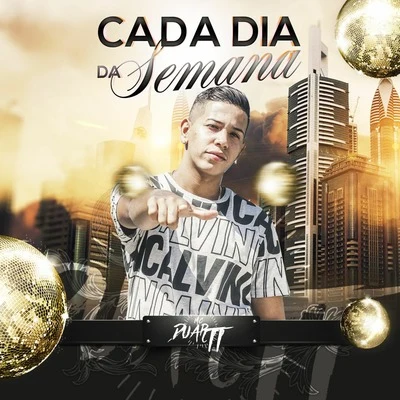 Cada Dia da Semana 專輯 Mc Duartt