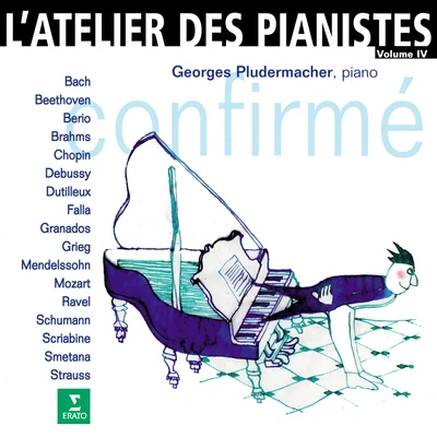 Latelier des pianistes, vol. 4 : Confirmé 專輯 Georges Pludermacher