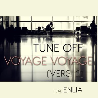 Voyage Voyage (feat. Enlia) [Version 2] (Version 2) 專輯 whoo/Enlia/HateLog