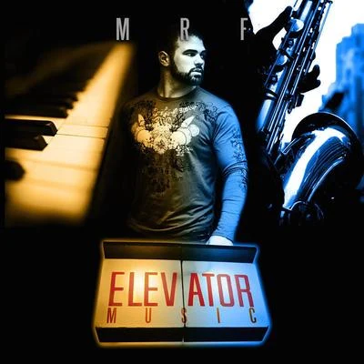 Elevator Music 专辑 7liwa/MRF/7ARI