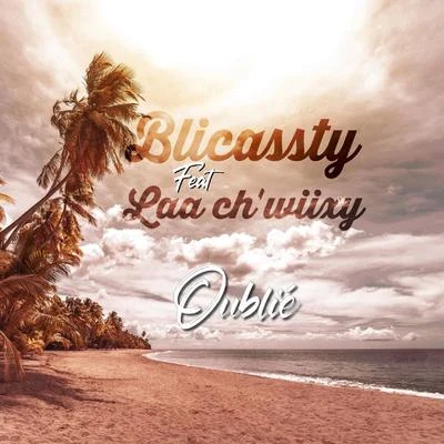 Oublié 專輯 Shaka Zulu/Blicassty