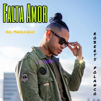 Falta Amor 專輯 Roberts Polanco