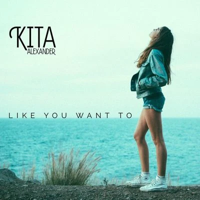 Like You Want To 專輯 Kita Alexander/Bad Bad Hats/MUNA/Parcels/Harrison Brome