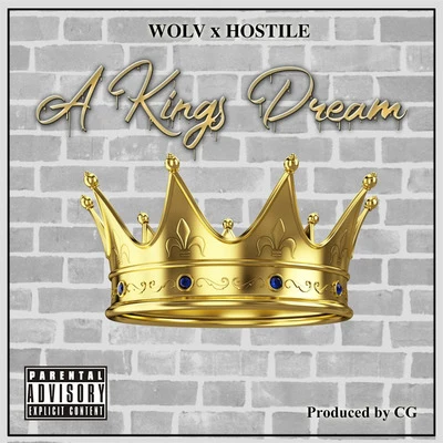 A Kings Dream 專輯 Hostile