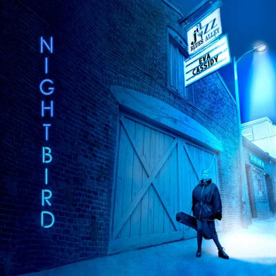 Nightbird 專輯 Eva Cassidy