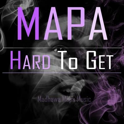 Hard To Get 專輯 Mapa/Jus Jack