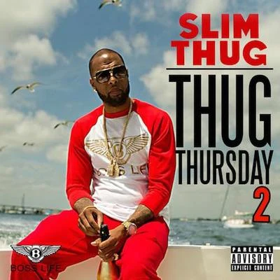 Thug Thursday Vol. 2 專輯 BOSS HOGG OUTLAWZ/Slim Thug