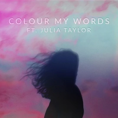 Colour My Words 專輯 ToWonder/Severo