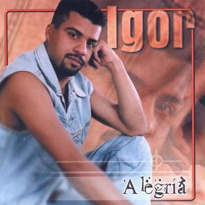 Alegria 專輯 Igor/HuuxX